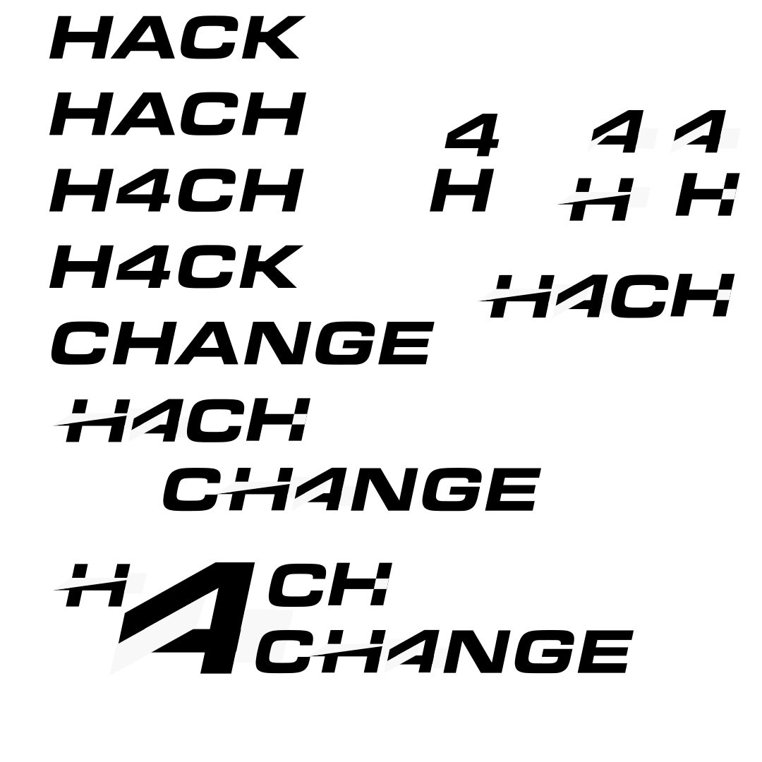 Lettering sketches for HACK and CHANGE with a 4 in place of the A