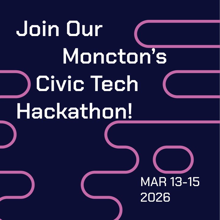 Navy post with a pink line pattern: Join Our Moncton’s Civic Tech Hackathon! March 13 to 15, 2026